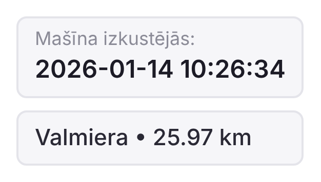 Sistēma – mašīna izkustējās 10:26:34, Valmiera 25.97 km